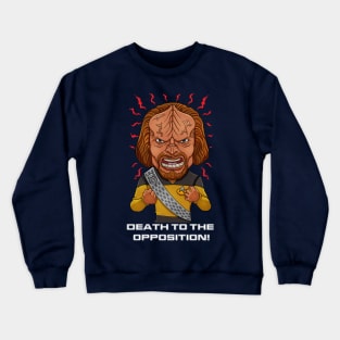 Death to the Opposition Crewneck Sweatshirt